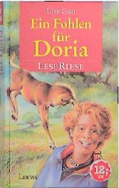 Ein Fohlen für Doria. Drei Pferdegeschichten für Mädchen