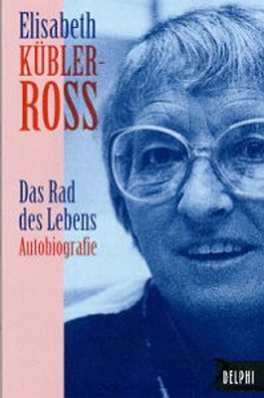 Das Rad des Lebens. Autobiografie