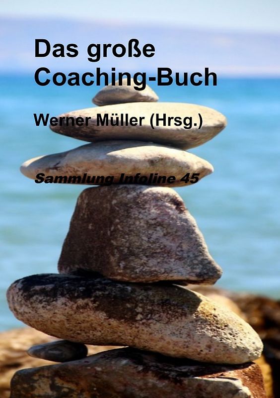 Sammlung infoline / Das große Coaching-Buch