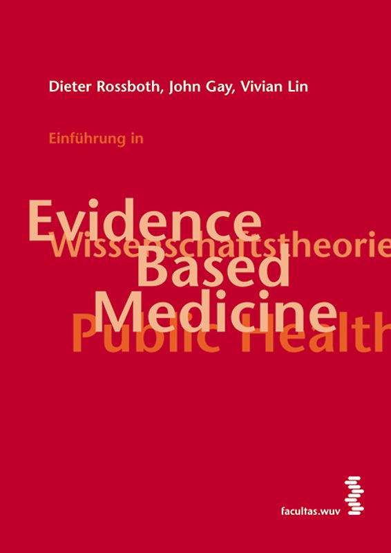Einführung in Evidence Based Medicine