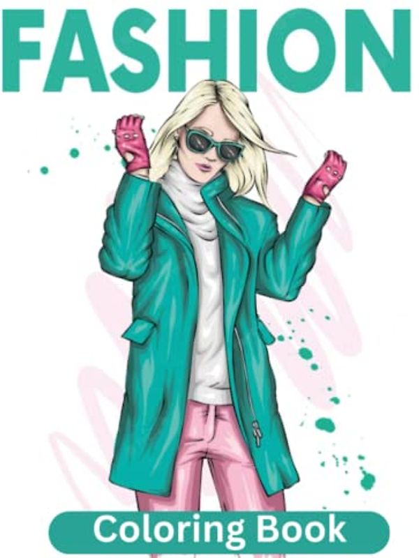 FASHION BOOK: A wonderful 50 pages color for girls