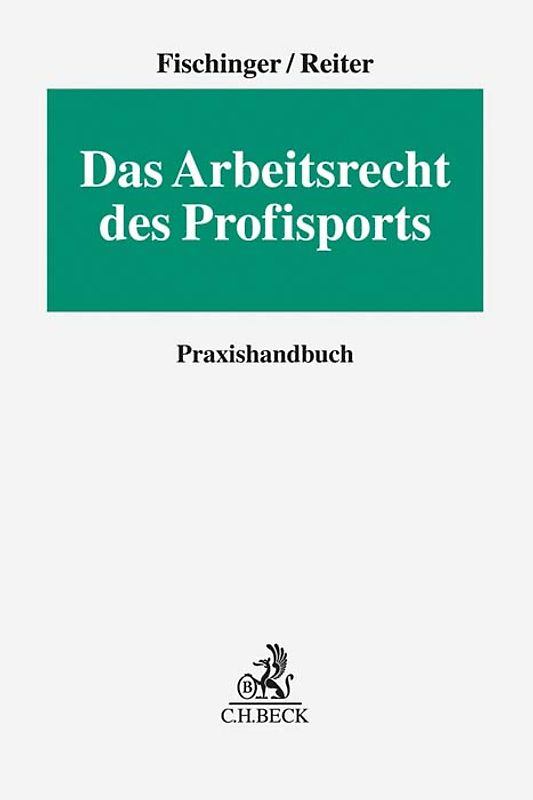 Das Arbeitsrecht des Profisports