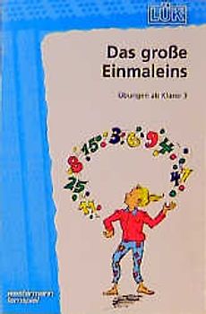 LÜK-Übungshefte / LÜK. Mathematik / 3./4./5./6. Klasse - Mathematik: Das große Einmaleins