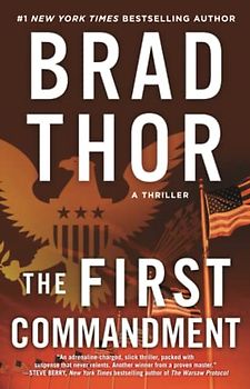The First Commandment: A Thriller (Volume 6) (The Scot Harvath Series, Band 6)