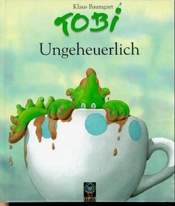 Tobi. Ungeheuerlich