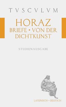 Briefe - Von der Dichterkunst