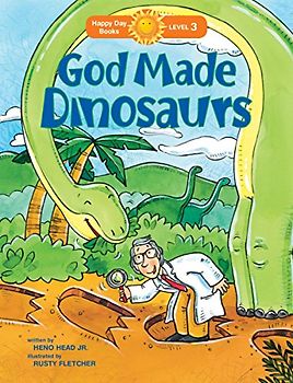God Made Dinosaurs