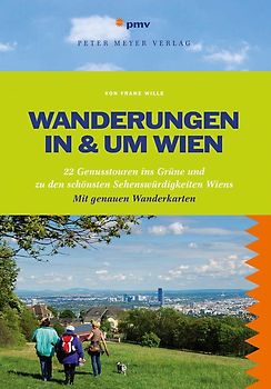 Wanderungen in & um Wien
