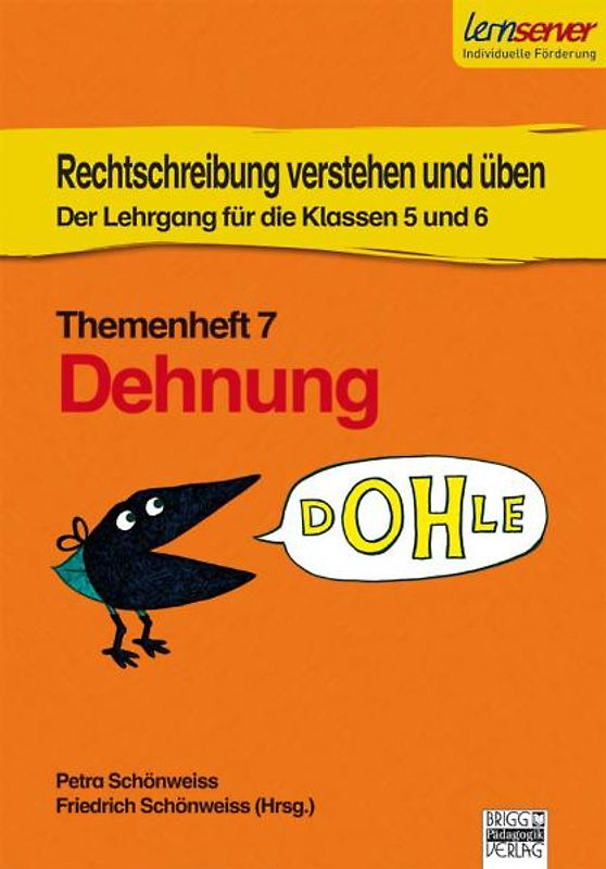 Rechtschreibung verstehen und üben - Themenheft 7