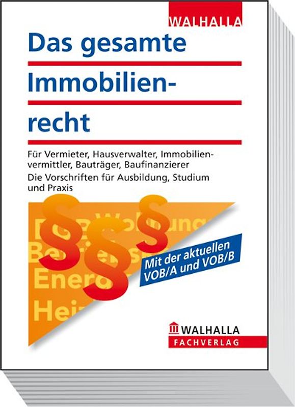 Das gesamte Immobilienrecht 2011