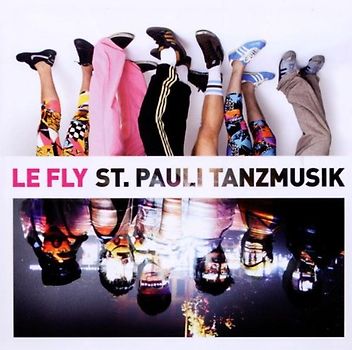Le Fly - St. Pauli Tanzmusik