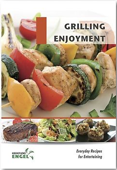 Grilling Enjoyment. Everyday Recipes for Entertaining with Thermomix