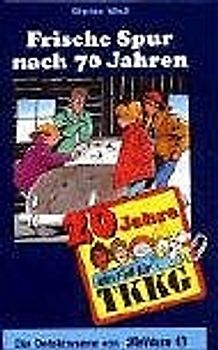 TKKG - Frische Spur nach 70 Jahren