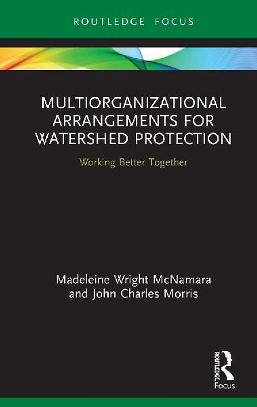 Multiorganizational Arrangements for Watershed Protection