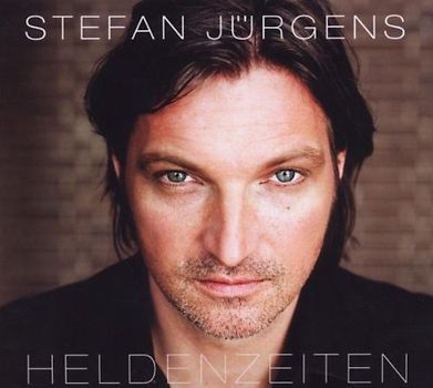 Stefan Jürgens - Heldenzeiten