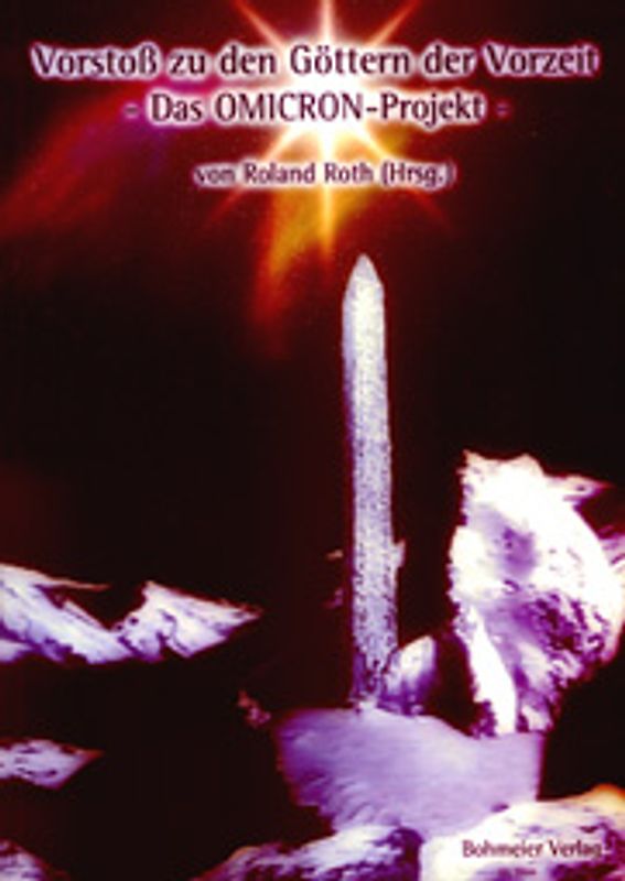 Vorstoss zu den Göttern der Vorzeit - Das Omicron-Projekt