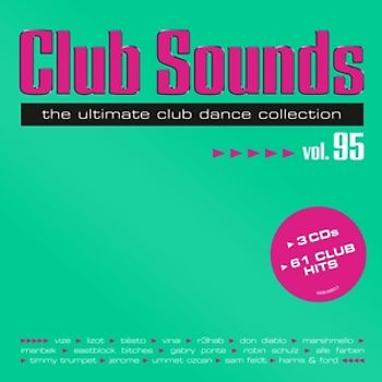 Various - Club Sounds,Vol.95 [3 CDs]
