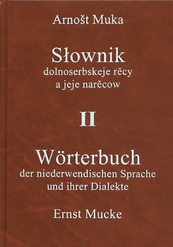 Wörterbuch der niederwendischen Sprache und ihrer Dialekte /Slownik dolnoserbskeje rěcy a jeje narěcow II O–Z