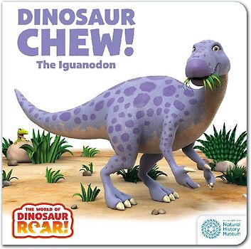 The World of Dinosaur Roar!: Dinosaur Chew! The Iguanodon: Book 12