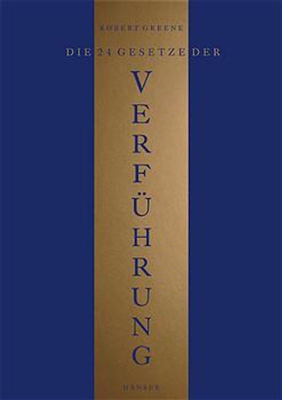 Die 24 Gesetze der Verführung