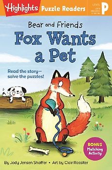 Bear and Friends: Fox Wants a Pet