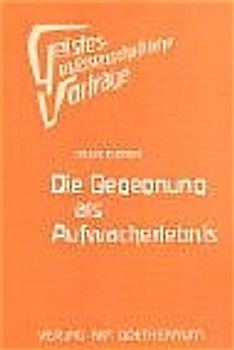 Die Begegnung als Aufwacherlebnis