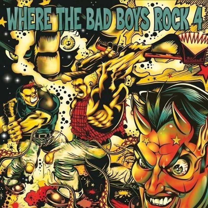 Various - Where the Bad Boys Rock Vol.4