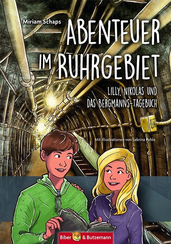 Abenteuer im Ruhrgebiet - Lilly, Nikolas und das Bergmannstagebuch