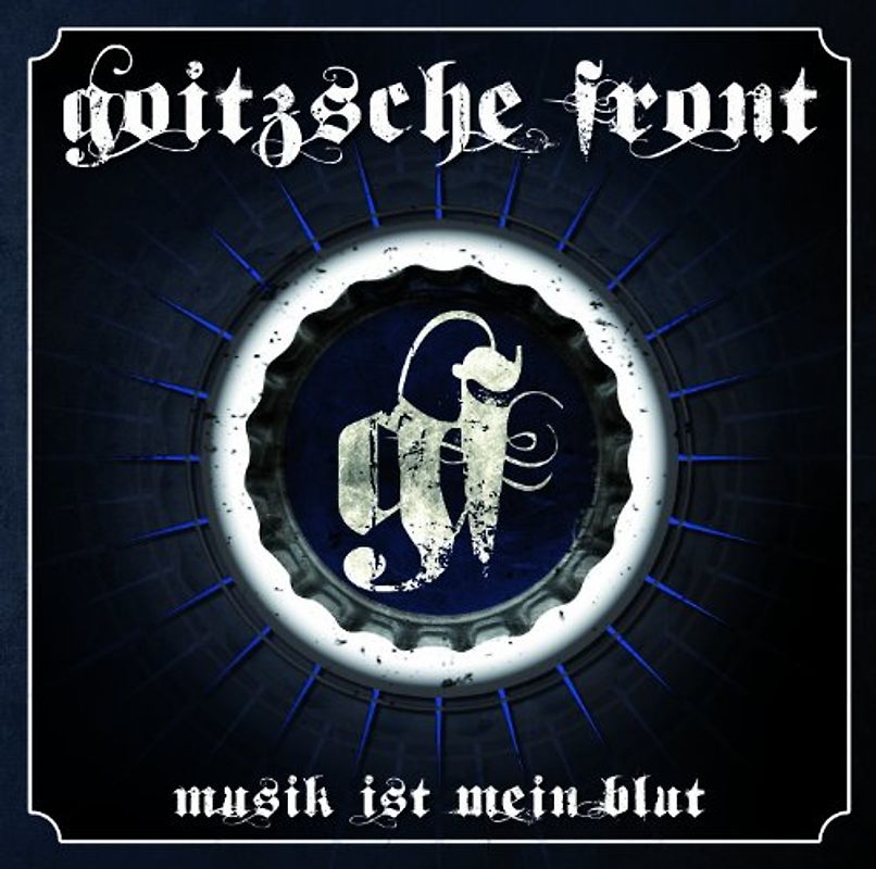 Goitzsche Front - Musik Ist Mein Blut