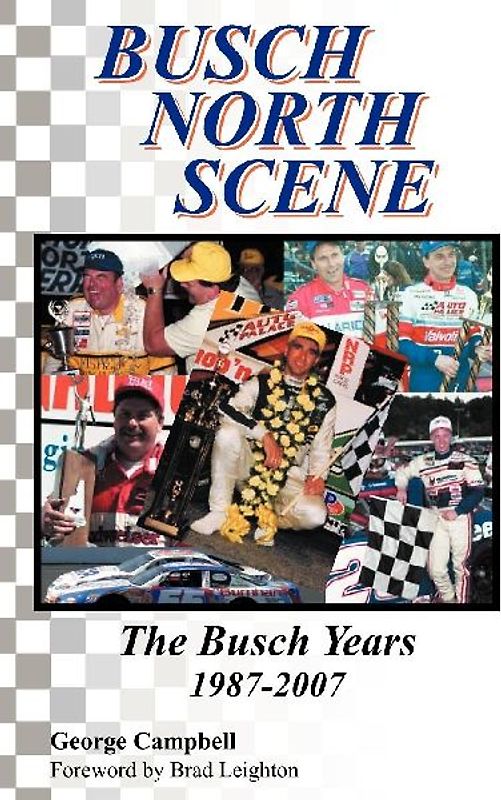 Busch North Scene - The Busch Years
