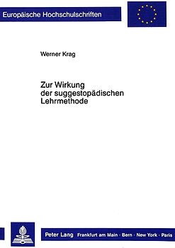 Zur Wirkung der suggestopädischen Lehrmethode