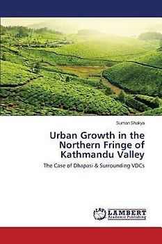 Urban Growth in the Northern Fringe of Kathmandu Valley