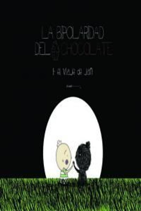 La bipolaridad del chocholate I, El viaje de Jan