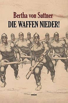 Die Waffen nieder!