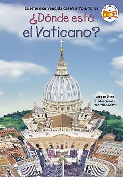 D nde est  el Vaticano? (Where Is the Vatican? Spanish Edition)