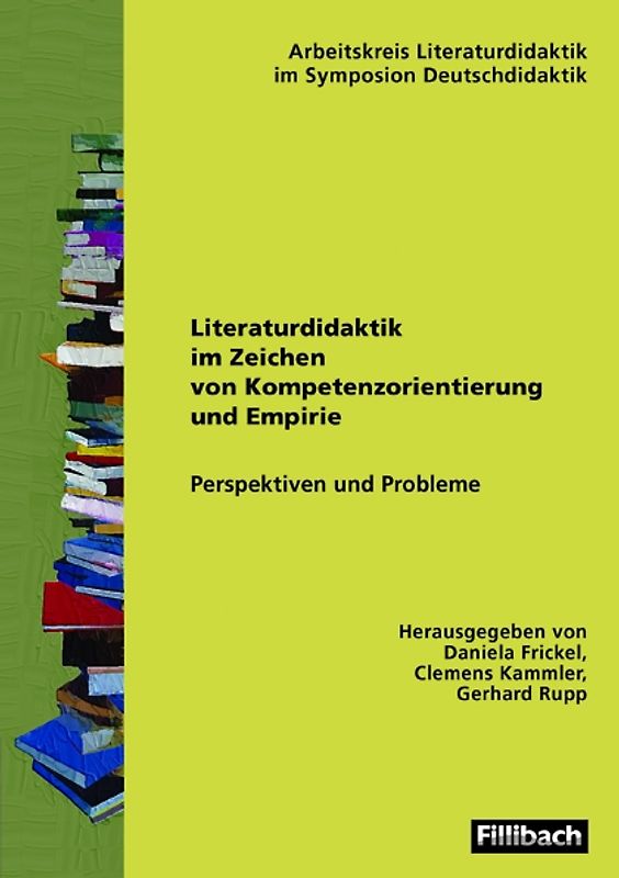 Literaturdidaktik im Zeichen von Kompetenzorientierung und Empirie