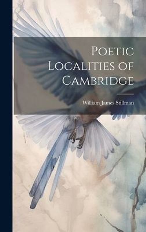 Poetic Localities of Cambridge