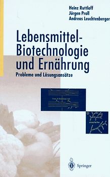 Lebensmittel-Biotechnologie und Ernährung
