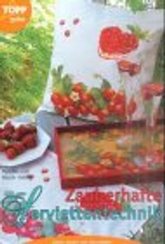 Zauberhafte Serviettentechnik