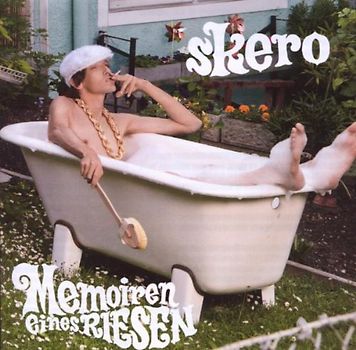 Skero - Memoiren Eines Riesen