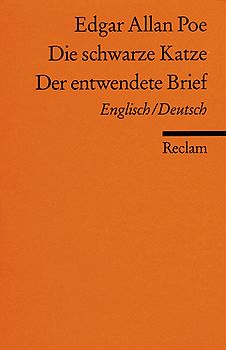The Black Cat / Die schwarze Katze. The Purloined Letter / Der entwendete Brief