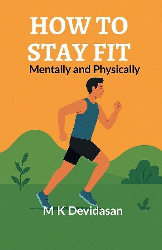 How to Stay Fit