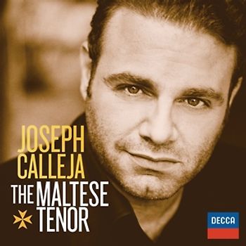 Calleja - The Maltese Tenor