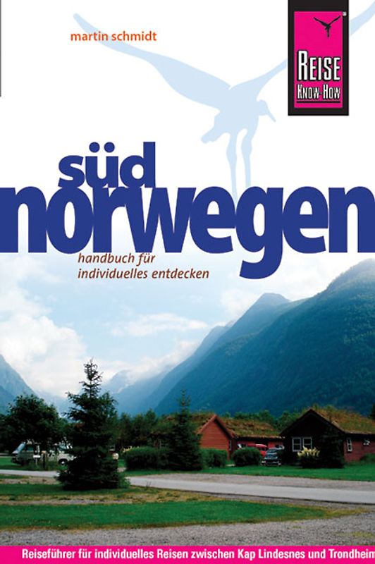 Reise Know-How Südnorwegen. Reiseführer für individuelles Entdecken