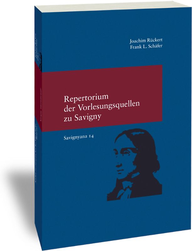 Repertorium der Vorlesungsquellen zu Friedrich Carl von Savigny