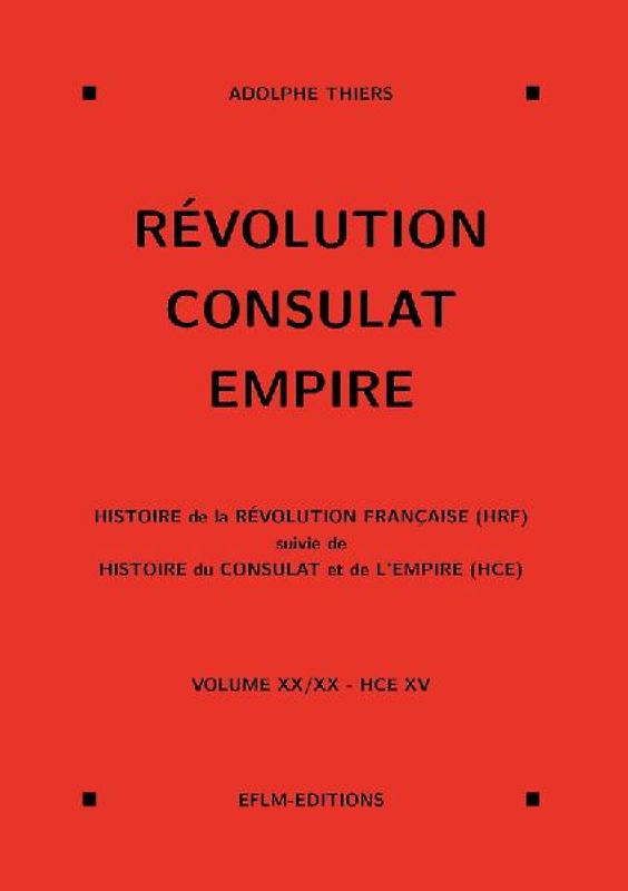 Révolution, Consulat, Empire, volume 20