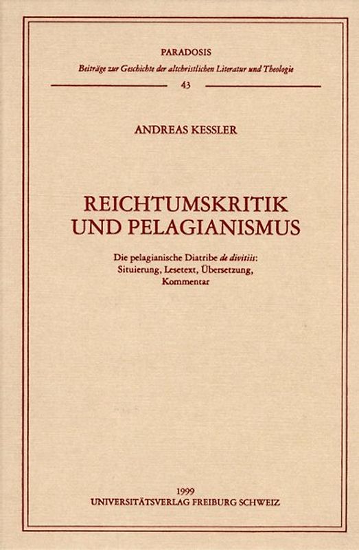 Reichtumskritik und Pelagiantismus