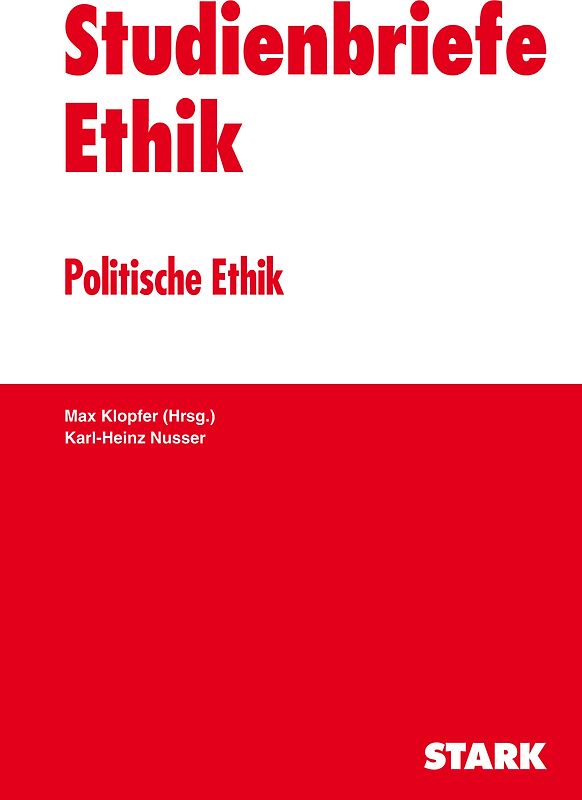 Studienbriefe Ethik / Politische Ethik