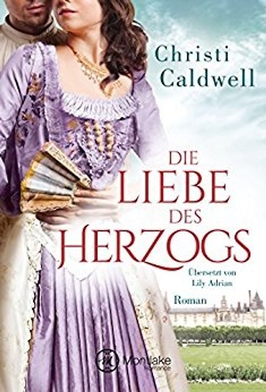 Die Liebe des Herzogs