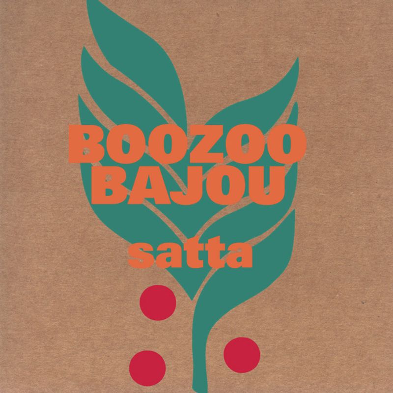 Boozoo Bajou - Satta